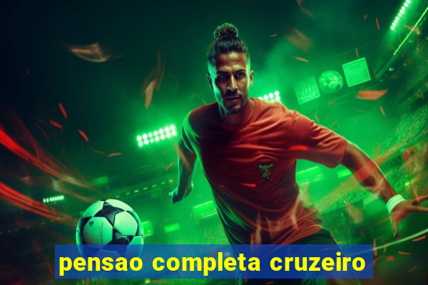 pensao completa cruzeiro